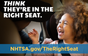 The Right Seat: This is a social media graphic image from the National Highway Traffic Safety Administration.